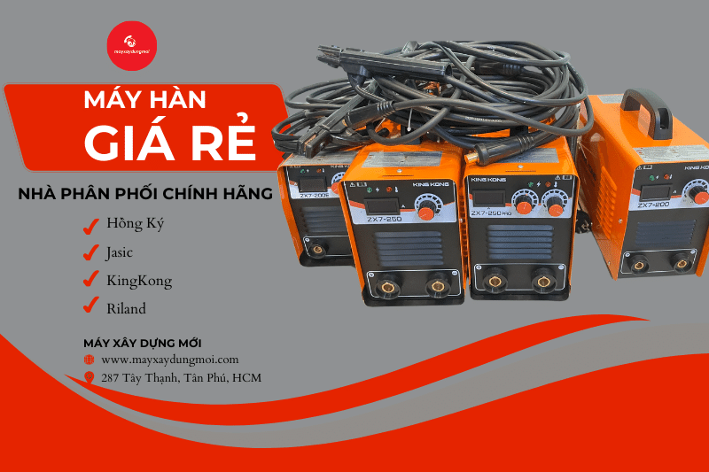 Máy hàn giá rẻ chính hãng